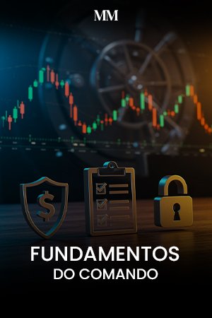 MM – Fundamentos do Comando