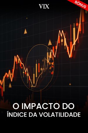VIX – Aula bônus