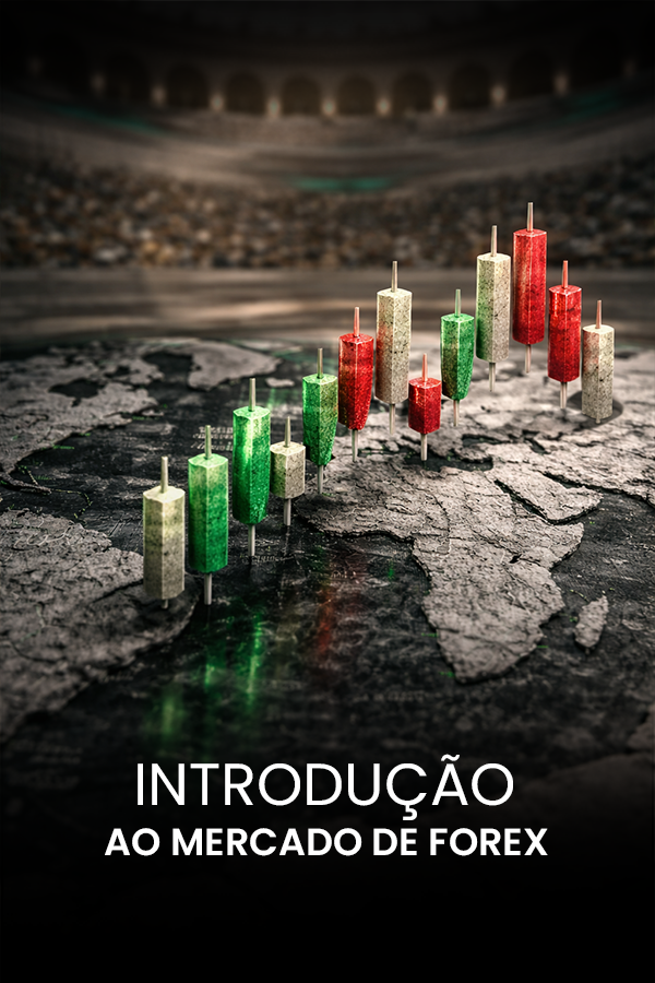 Intro – Introdução ao Mercado de Forex